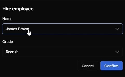 Hire employee dialog with Name set to James Brown, Grade set to Recruit, and Cancel and Confirm buttons.