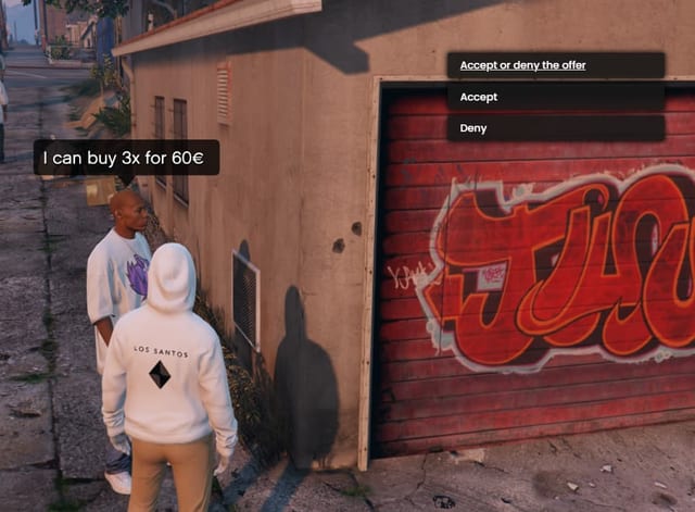 NPC beside a graffiti garage door saying "I can buy 3x for 60€" with an Accept or deny the offer menu.