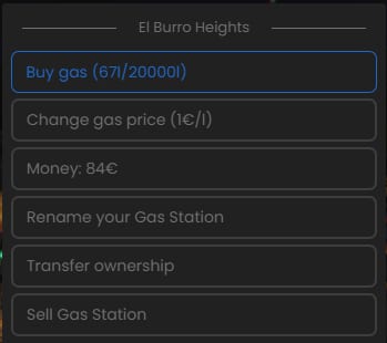 El Burro Heights station menu with Buy gas, Change gas price, Money 84 euros, Rename your Gas Station, Transfer ownership and Sell Gas Station.