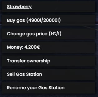 Strawberry station menu with Buy gas, Change gas price, Money 4,200 euros, Transfer ownership, Sell Gas Station and Rename your Gas Station.