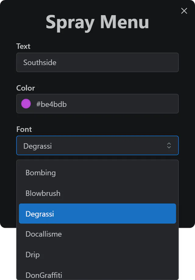 Spray Menu with the font list open showing Bombing, Blowbrush, Degrassi, Docallisme, Drip and DonGraffiti.
