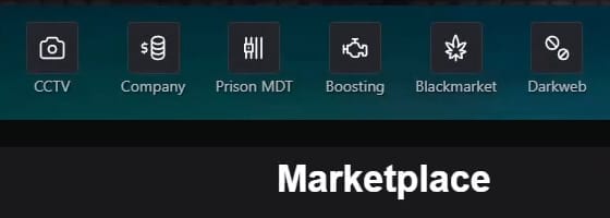 Laptop desktop icons for CCTV, Company, Prison MDT, Boosting, Blackmarket and Darkweb, above the top of an open window headed Marketplace.