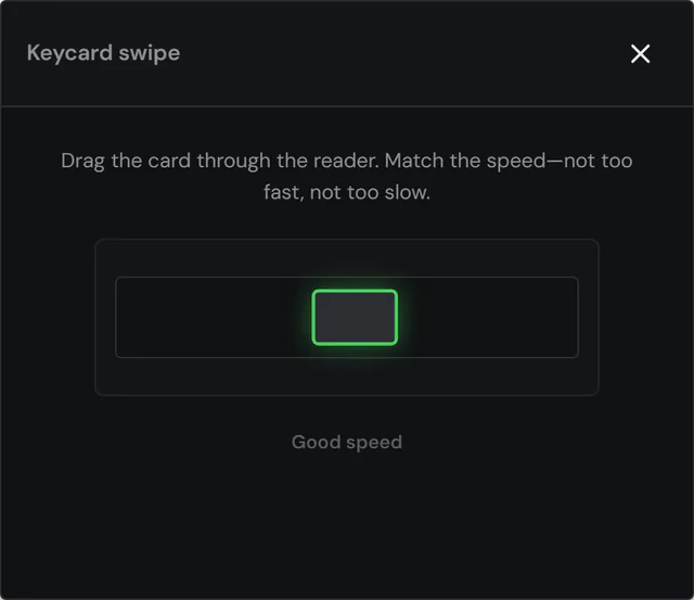 Keycard swipe minigame with the card mid-swipe in the reader, a green outline and a Good speed hint.